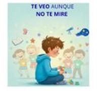 Te Veo Aunque No Te Mire (ebook)