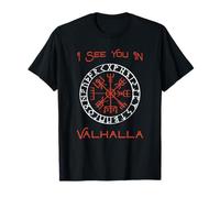 Te Veo en Valhalla (gráfico Vikingo) Camiseta
