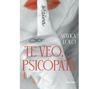 Te veo... psicópata