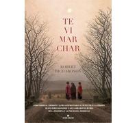 Te vi marchar: Cómo Thoreau, Emerson y James confrontaron el duelo tras la pérdida de sus seres queridos y así cambiaron el rumbo de la filosofía y la psicología modernas (La muchacha de dos cabezas)
