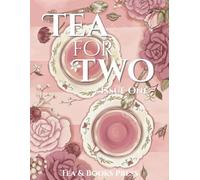 Tea for Two: Issue One