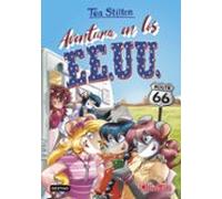 Tea Stilton 45. Aventura En Los Ee.uu.