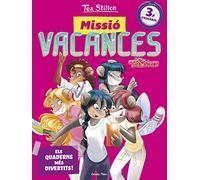 Tea Stilton. Missió Vacances 3