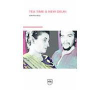 Tea Time À New Delhi (ebook)