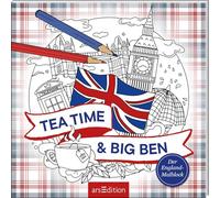 Tea Time & Big Ben: Der England-Malblock