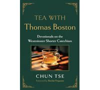 Tea with Thomas Boston