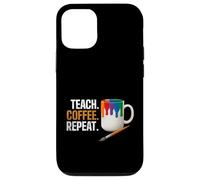 Teach Coffee Repeat Creative Art Teacher Painting Design Carcasa para iPhone 12/12 Pro