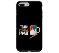 Teach Coffee Repeat Creative Art Teacher Painting Design Carcasa para iPhone 7 Plus/8 Plus