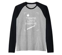 Teach Love Inspire Teacher Quote Classroom Diseño Gráfico Camiseta Manga Raglan