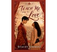 Teach Me How To Love: A Clean and Wholesome Royal Romance AMBW