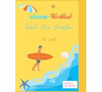 Teach Me Master Summer Workbook: A Holiday At Loch Ness (A2 Level)