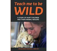 Teach Me To Be Wild [Edizione: Stati Uniti] [Italia] [DVD]