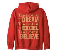 Teach So That They Can Dream Excel Believe Frase Profesor Sudadera con Capucha