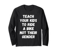Teach Your Kids to Ride Bike Not Gender Father Bicycle Dad Manga Larga