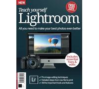 Teach Yourself Lightroom: All You Need to Make Your Best Photos Even Better