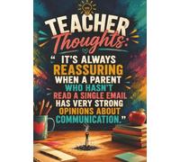 Teacher Appreciation Gift Book Hilarious Covers, Burnout Quotes, and 140+ Planner pages: Teacher Thoughts: Journal Series