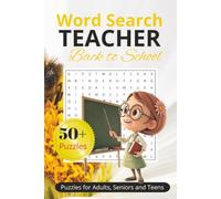 Teacher Back to School Word Search Book: Word searches with easy to read print about teachers, students and more