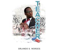 Teacher: Inspiring Change One Child at a Time