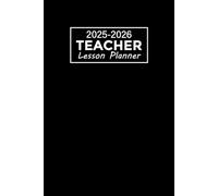 Teacher Lesson Planner 2025-2026: Academic Year Weekly Class Organizer | Lesson Plan Grade and Record Books for Teachers August 2025-July 2026 | Black Cover