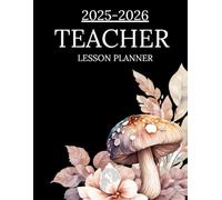 Teacher Lesson Planner 2025-2026 Large Grade and Record Book|: Monthly and Weekly Dated Class Organizer for Academic Year|August 2025-July 2026|Classroom Organization