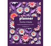 Teacher lesson Planner 2025-2026: Monthly & Weekly Organizer with Absence Chit 8.5x11 | 69 Pages: Academic Lesson Plans | Attendance & Absence Tracking | Perfect Back to School Gift