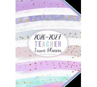 Teacher Lesson Planner 2026-2027: Academic Year Monthly and Weekly Class Organizer | Grade and Record Book for Educators July 2026-June 2027 (Pretty Colorful Stripes Cover)