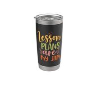 Teacher Lesson Plans Are My Jam Funny School Teachers Vaso térmico de acero inoxidable de doble pared