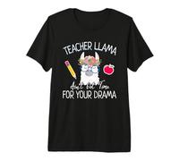Teacher Llama Ain't Got Time for The Drama Teachers Camiseta Premium