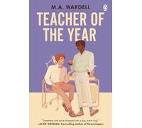 Teacher of the Year: A Feel-Good LGBTQ+ Romance About Love, Lessons, and Starting Over