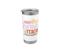 Teacher Only The Brave Teach Vintage Funny School Teachers Vaso térmico de acero inoxidable de doble pared