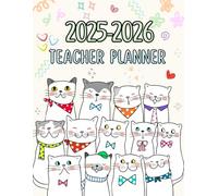 Teacher Planner 2025-2026: Dated Weekly & Monthly Lesson Plan Book | August 2025 - July 2026 Classroom Organizer with Motivational Quotes