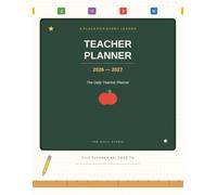 Teacher Planner: 2026-2027 Academic Year - Weekly & Monthly Planning, Gradebook, Attendance Tracker & Notes for Elementary Teachers