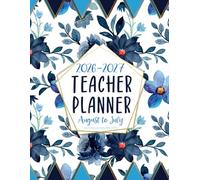 Teacher Planner 2026-2027: Weekly and Monthly Class Organizer & Academic Year Agenda | Lesson Plan Grade And Record Book August 2026 to July 2027 (Blue Flowers)
