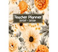 Teacher Planner: August - July Academic Year Lesson Plan Book with Attendance & Grade Trackers