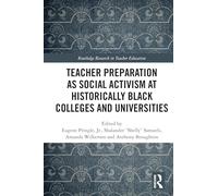 Preparación docente como activismo social en universidades históricamente negras – Routledge