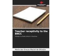 Teacher receptivity to the BNCC: A Study in a Public School in the Zona