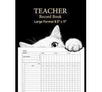 Teacher Record Book: Grade Tracker, Student Assessment Log, Classroom Record Organizer, Attendance & Progress Journal, Practical Gift for Educators.