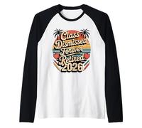 Teacher Retirement Shirts 2026 I Have No Class Retirement Camiseta Manga Raglan
