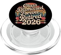 Teacher Retirement Shirts 2026 I Have No Class Retirement PopSockets PopGrip para MagSafe