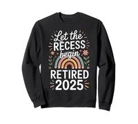 Teacher Retirement Shirts 2026 Let The Recess Begin Retire Sudadera