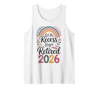Teacher Retirement Shirts 2026Let The Recess Begin Retire Camiseta sin Mangas