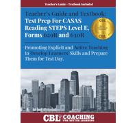 Teacher’s Guide and Textbook: Test Prep CASAS Reading STEPS Level E, Forms 629R and 630R