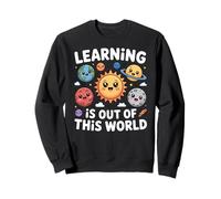 Teacher Space Science Learning Is out of World Sudadera
