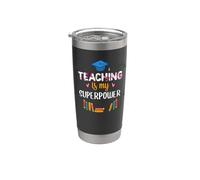 Teacher Teaching Is My Superpower Teach School Teachers Vaso térmico de acero inoxidable de doble pared