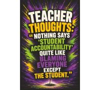TEACHER THOUGHTS: The Principal Would Prefer You Didn't Own This Journal
