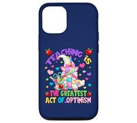 Teacher Unicorn Mom Teaching Is Greatest Act of Optimism Carcasa para iPhone 12/12 Pro