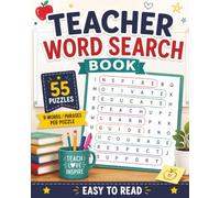 Teacher Word Search Book: 55 Fun and Relaxing Word Search Puzzles Celebrating Classroom Life, Education, and Teaching