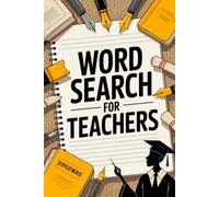 Teacher Word Search Book: Lexicon-Boosting Lexicon Puzzle Workbook for Adult Puzzle Fans