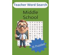 Teacher Word Search Middle School: Word Searches for Teachers, Classroom, and Students | 6x9 inches, 110 pages | 55 Puzzles...Gifts for Jr. High Kids and School Break