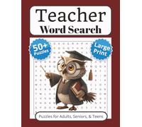 Teacher Word Search Puzzle Book: Large Print Word Searches with easy to read print about Teachers, Teaching, Education, and More | 8.5 x 11 inches, ... Puzzles | Gift for Vacations and Free Time